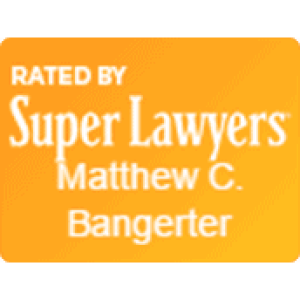 Rated By Super Lawyers - Matthew C. Bangerter